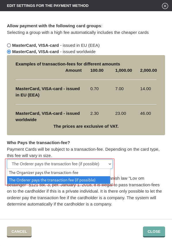 Select whether organizer or orderer pays credit card transaction fees